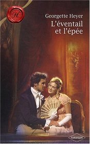 L'eventail et l'epee (Powder and Patch) (French Edition)