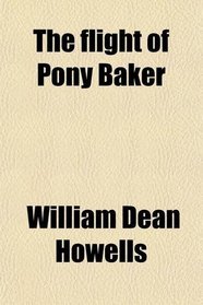 The flight of Pony Baker