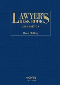 Lawyer's Desk Book, 2003 Edition (Lawyer's Desk Book)