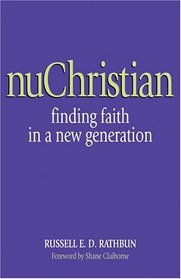 nuChristian: Finding Faith in a New Generation