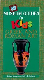 Off the Wall Museum Guides for Kids: Greek and Roman Art