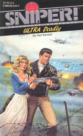 Ultra Deadly (Sniper! Gamebook, No 5)