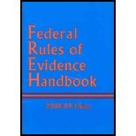 Federal Rules of Evidence Handbook 2008-2009