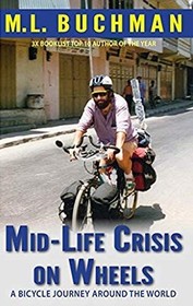Mid-Life Crisis on Wheels: a bicycle journey around the world