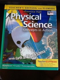 Florida Teacher's Edition Physical Science(concepts in Action)