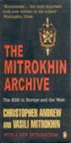 The Mitrokhin Archive: the KGB in Europe and the West