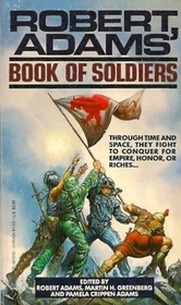 Robert Adams' Book of Soldiers