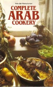 Complete Arab Cookery (Mayflower Bks.)