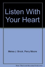 Listen With Your Heart: More Ralph Twigger Stories