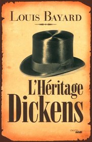 L'héritage Dickens (French Edition)