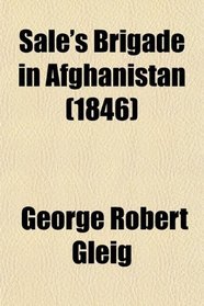 Sale's Brigade in Afghanistan (1846)