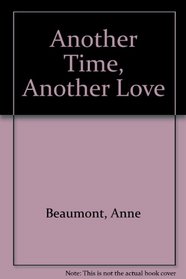 Another Time, Another Love (Magna (Large Print))