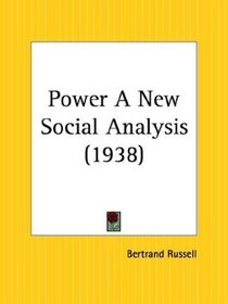 Power: A New Social Analysis
