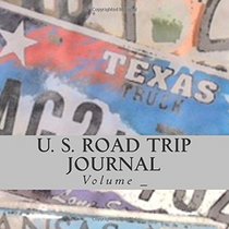 U. S. Road Trip Journal: Texas Cover (S M Road Trip Journals)