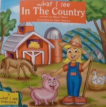What I see in the country (What I see book)