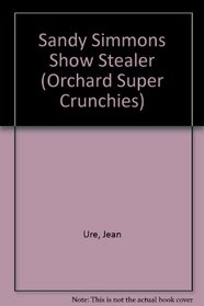 Sandy Simmons Show Stealer (Orchard Super Crunchies)
