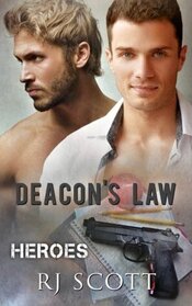 Deacon's Law (Heroes, Bk 3)