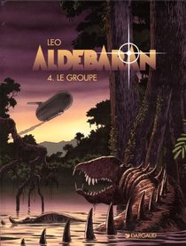 GROUPE (LE) (ALDEBARAN ANCIENNE EDITION (4)) (French Edition)