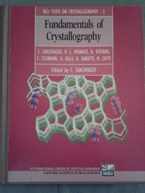 Fundamentals of Crystallography (International Union of Crystallography Monographs on Crystallography)