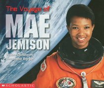 The Voyage of Mae Jemison (Social Studies Emergent Readers)