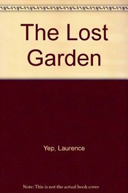 The Lost Garden
