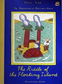 The Riddle of the Floating Island: The Adventures of Archibald the Koala on Rastepappe Island, Vol. 2