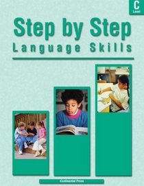 Language Skills: Step by Step Language Skills, Level C - 3rd Grade