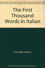 The First Thousand Words in Italian