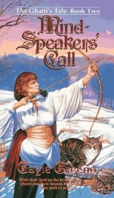 Mind-Speakers' Call (The Ghatti's Tale, Book 2)