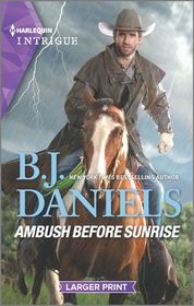 Ambush Before Sunrise (Cardwell Ranch: Montana Legacy, Bk 3) (Harlequin Intrigue, No 1929) (Larger Print)