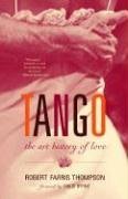 Tango: The Art History of Love