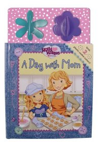 A Day with Mom (Holly Hobbie & Friends)