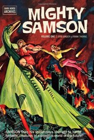 Mighty Samson Archives Volume 1
