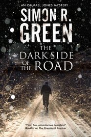The Dark Side of The Road (Ishmael Jones, Bk 1)