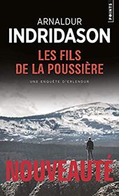 Les Fils de la poussiere (Inspector Erlendur, Bk 1) (French Edition)