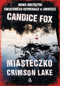 Miasteczko Crimson Lake (Crimson Lake) (Crimson Lake, Bk 1) (Polish Edition)