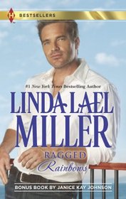 Ragged Rainbows: The Miracle Baby (Harlequin Bestseller)