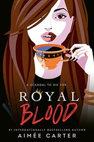 Royal Blood (Royal Blood, Bk 1)