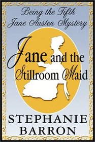 Jane And The Stillroom Maid