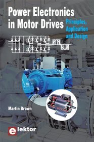 Power Electronics in Motor Drives (Electrical Engineering)