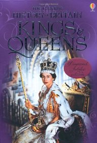 Kings and Queens (Usborne History of Britain)