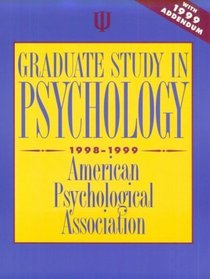 Graduate Study in Psychology 1998-1999: With 1999 Addendum