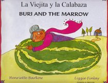 Buri and the Marrow in Spanish and English (Folk Tales) (English and Spanish Edition)
