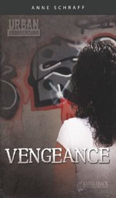 Vengeance (Turtleback School & Library Binding Edition) (Urban Underground (Pb))