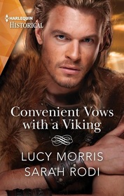 Convenient Vows with a Viking (Harlequin Historical, No 1778)