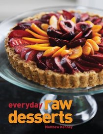 Everyday Raw Desserts (Raw Food)