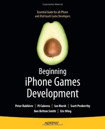 Beginning iPhone Games Development