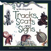 Tracks, Scats and Signs (Take-Along Guide)