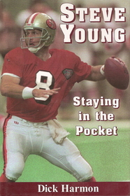 Steve Young: Staying in the Pocket