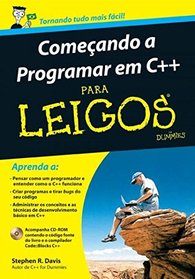 Comeando A Programar Em C++ Para Leigos (Em Portuguese do Brasil)